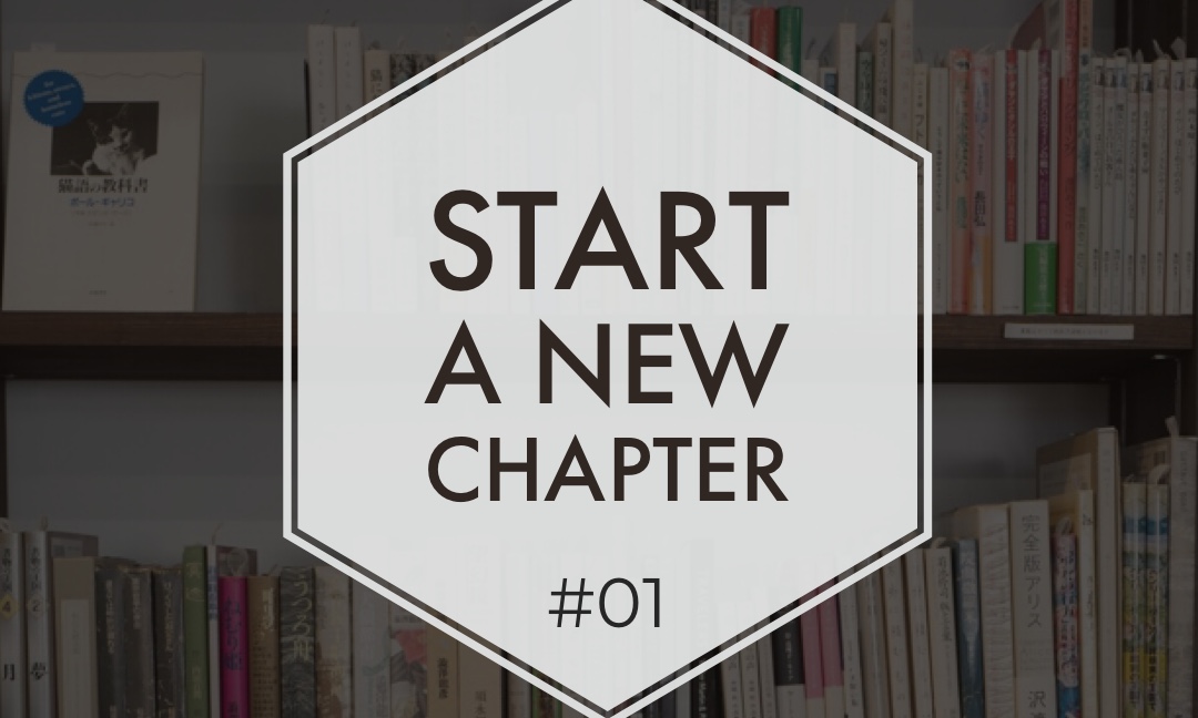 Start a new chapter #01
