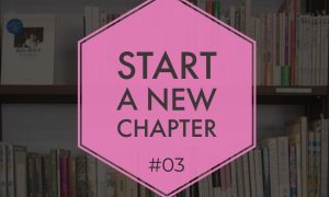 Start a new chapter #03