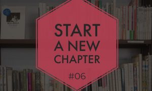 Start a new chapter #06