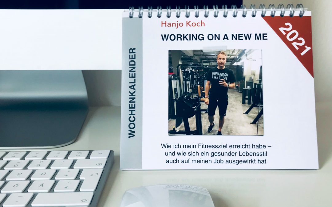 Kalender Working on a new me